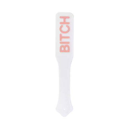 white silicone paddle with BITCH lettering